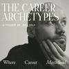undefined The Career Archetypes