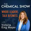 undefined The Chemical Show: Leadership Conversations on Strategy, Supply Chain, Innovation, Talent and Trends