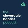 undefined The Cloverdale Baptist Podcast