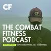 undefined The Combat Fitness Podcast