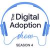 undefined The Digital Adoption Show | Upskilling the Future Digital Workforce