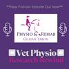 undefined The Vet Physio Podcast - Research Rewind