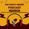undefined The Heavy Desert Podcast