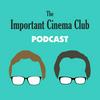 undefined The Important Cinema Club