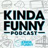 undefined The Kinda Funny Podcast
