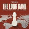 undefined The Long Game with Jake Sullivan and Jon Finer