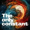 undefined The Only Constant