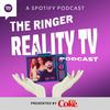 undefined The Ringer Reality TV Podcast
