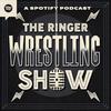 undefined The Ringer Wrestling Show