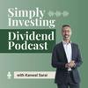 undefined The Simply Investing Dividend Podcast