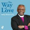 undefined The Way of Love with Bishop Michael Curry