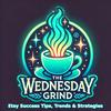 undefined The Wednesday Grind: Etsy Success Tips, Trends & Strategies 🎨🚀