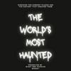 undefined The World's Most Haunted