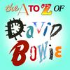 undefined The A to Z of David Bowie