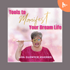 undefined Tools to Manifest Your Dream Life