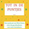 undefined Tot in de puntjes. Een podcast over de geschiedenis van onze leestekens.