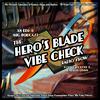 undefined The Hero's Blade Vibe Check Radio Show