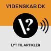 undefined Videnskab.dk - Lyt til artikler