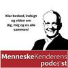 undefined MenneskeKenderens podcast