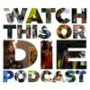 undefined Watch This Or Die