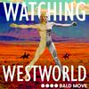 undefined Watching Westworld