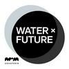 undefined WATER x FUTURE – Presented by Aquaporin