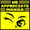 undefined We Appreciate Manga