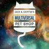 undefined Zack and Griffin's Multiversal Pet Shop