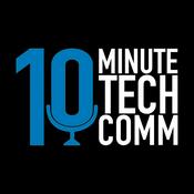 Podcast 10-Minute Tech Comm