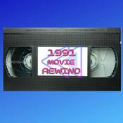 Podcast 1991 Movie Rewind