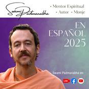 Podcast 2025 Swami Padmanabha en Español