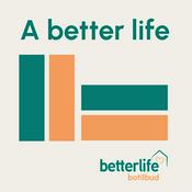 Podcast A Better Life - En podcast om BetterLife