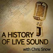 Podcast A History Of Live Sound