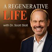 Podcast A Regenerative Life