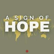Podcast A Sign of Hope