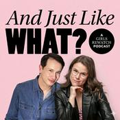 Podcast And Just Like What? GIRLS Rewatch