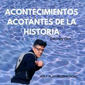 Podcast Acontecimientos acotantes de la historia