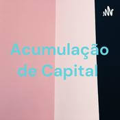 Podcast Acumulação de Capital