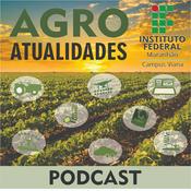 Podcast AGROATUALIDADES