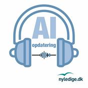 Podcast AI Opdatering - Mennesket før maskinen