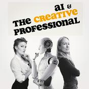 Podcast AI &amp; The Creative Professional