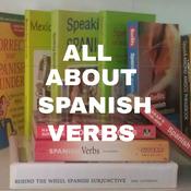 Podcast All About Spanish Verbs