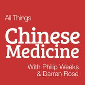 Podcast All Things Chinese Medicine