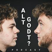 Podcast Alt Godt?