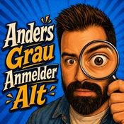 Podcast Anders Grau Anmelder Alt