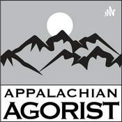 Podcast Appalachian Agorist