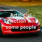 Podcast Artificial Selection with some people