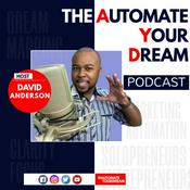 Podcast Automate Your Dream