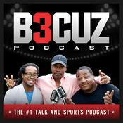 Podcast B3CUZ PODCAST