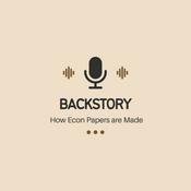 Podcast Backstory: How Research Papers in Economics Get Made